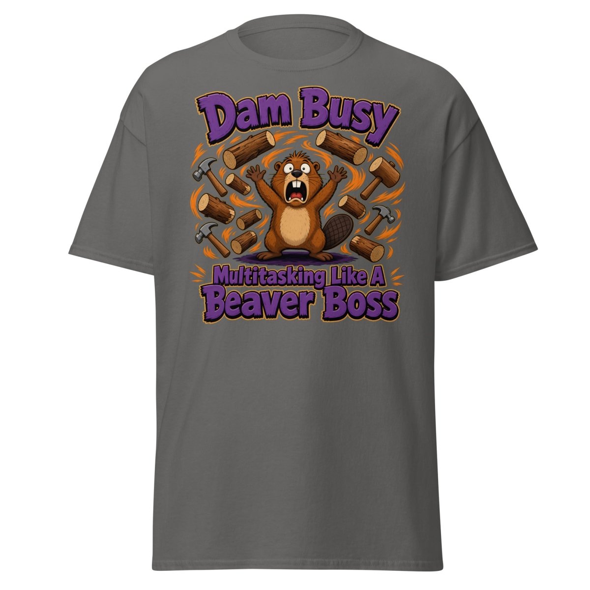 Dam Busy Beaver Multitasking T-Shirt – Funny Graphic Tee - Charcoal - TeeRipple
