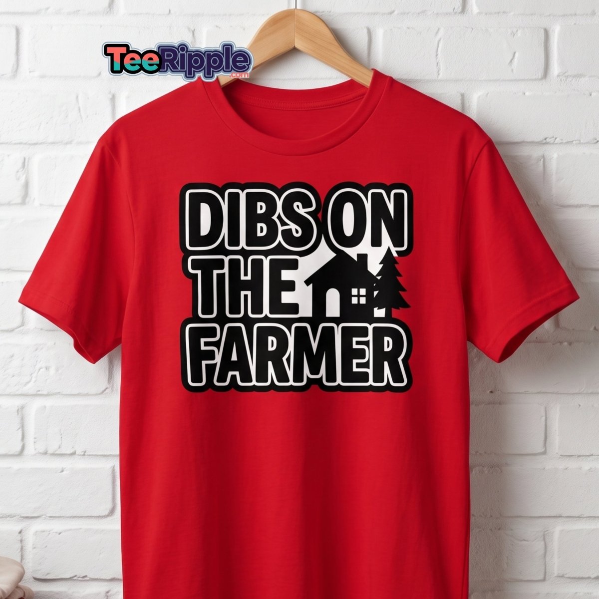 Dibs On The Farmer T-Shirt – Funny Country Claim Tee - Maroon - TeeRipple