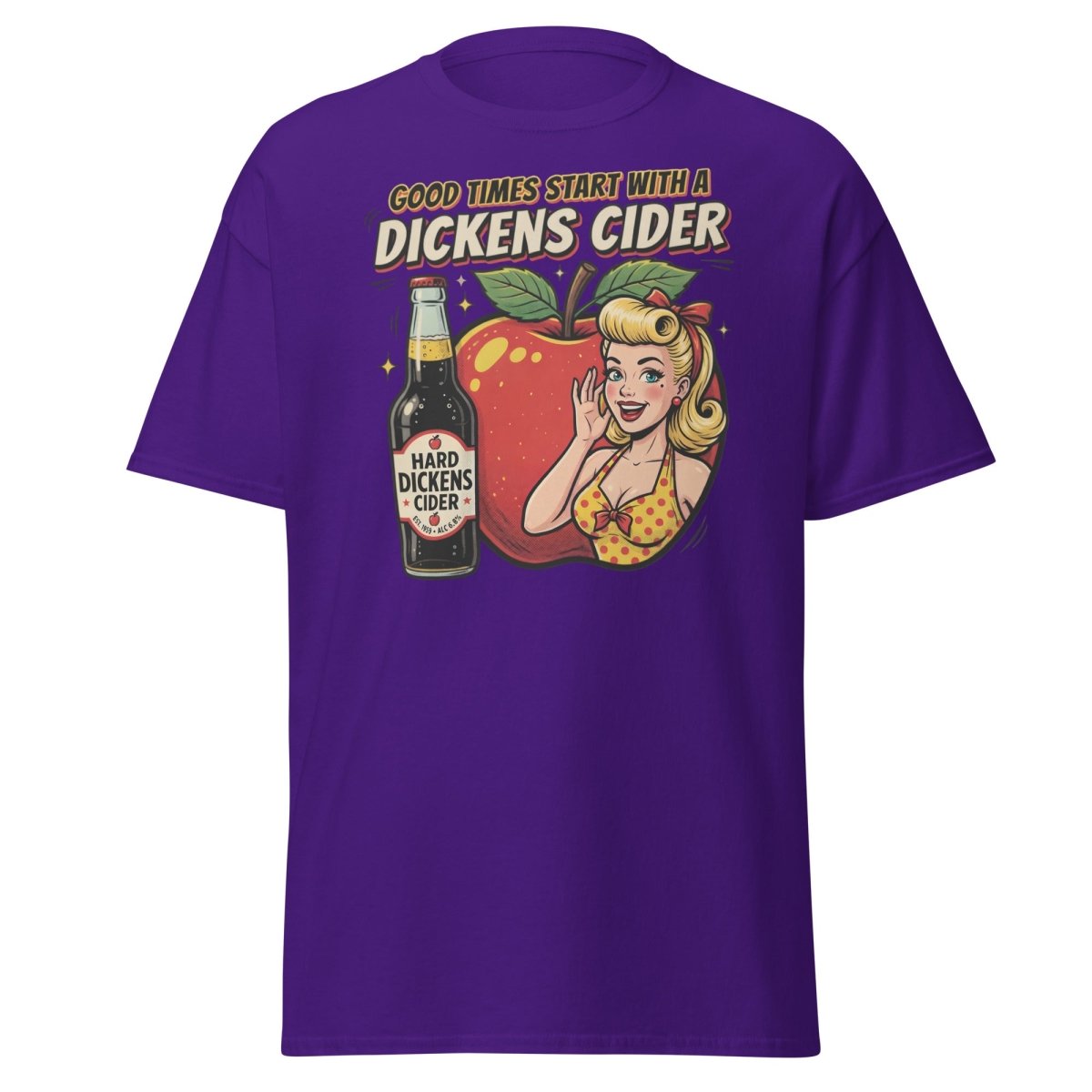 Dickens Cider Funny Pinup T-Shirt – Adult Humor Tee - Purple - TeeRipple