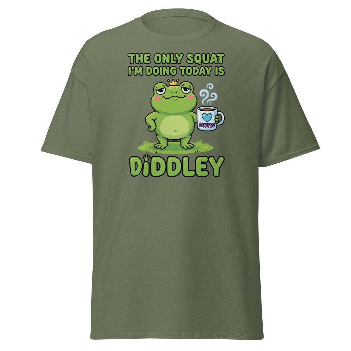 Diddley Squat Frog T-Shirt – Funny Lazy Gym Coffee Pun Tee - Military Green - TeeRipple