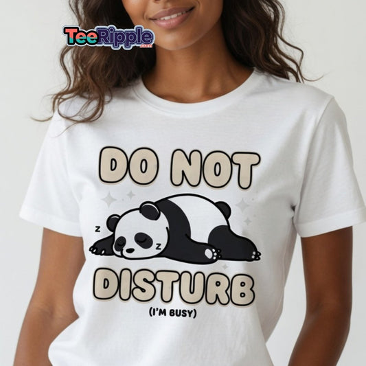 Do Not Disturb Panda T-Shirt – Cute Sleepy Bear Tee - TeeRipple