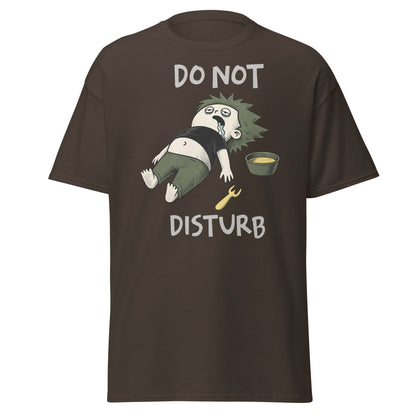 Do Not Disturb Passed Out Food Coma Funny T-Shirt - Dark Chocolate - TeeRipple