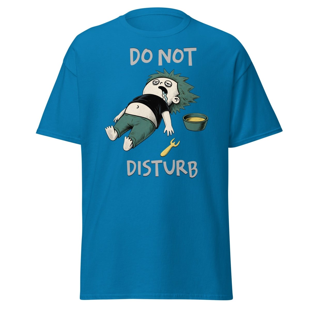 Do Not Disturb Passed Out Food Coma Funny T-Shirt - Sapphire - TeeRipple
