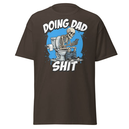 Doing Dad Shit Skeleton Toilet Funny T-Shirt - Dark Chocolate - TeeRipple
