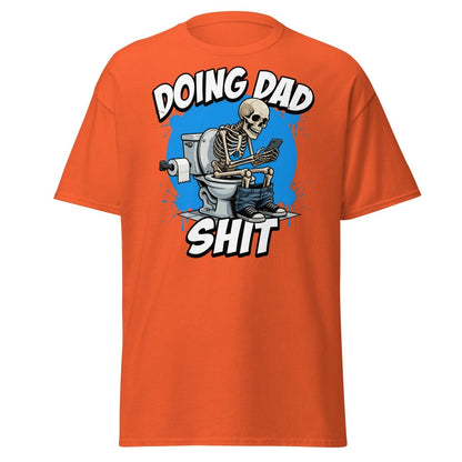 Doing Dad Shit Skeleton Toilet Funny T-Shirt - Orange - TeeRipple