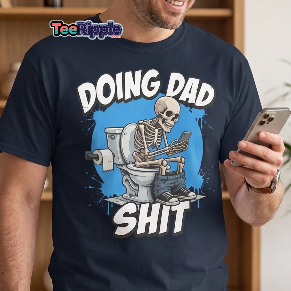 Doing Dad Shit Skeleton Toilet Funny T-Shirt - Maroon - TeeRipple