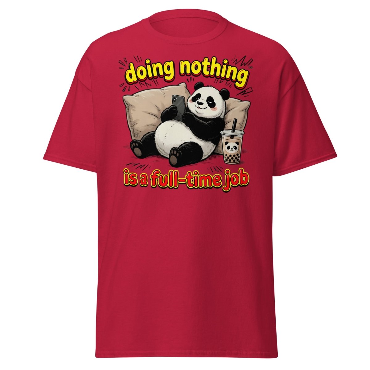 Doing Nothing is a Full-Time Job Panda T-Shirt – Funny Lazy Tee - Cardinal - TeeRipple