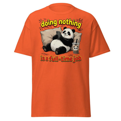 Doing Nothing is a Full-Time Job Panda T-Shirt – Funny Lazy Tee - Orange - TeeRipple