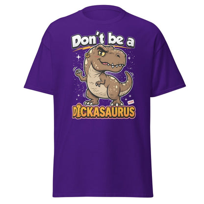 Don't Be a Dickasaurus Funny Dinosaur T-Shirt - Purple - TeeRipple