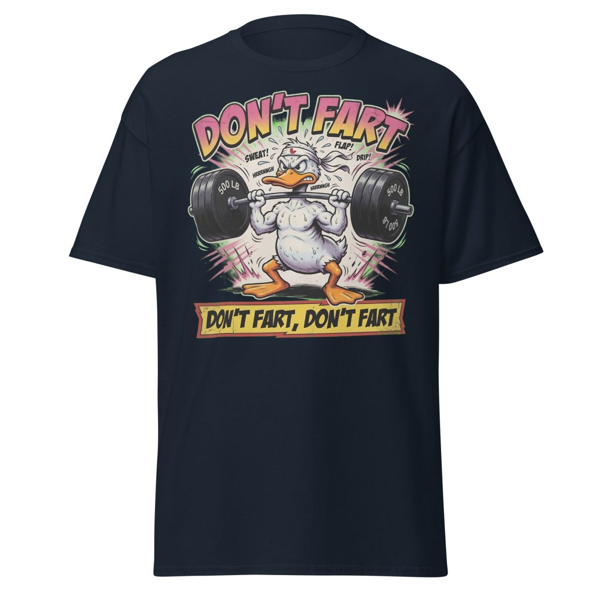 Don't Fart Duck Lifting Funny Gym T-Shirt - Navy - TeeRipple