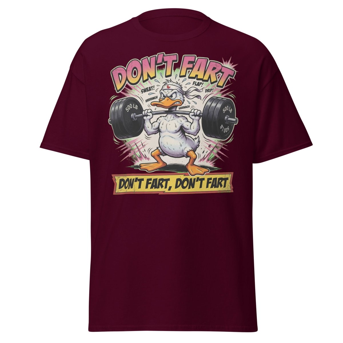 Don't Fart Duck Lifting Funny Gym T-Shirt - Maroon - TeeRipple