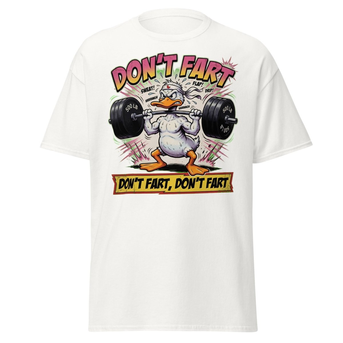Don't Fart Duck Lifting Funny Gym T-Shirt - White - TeeRipple