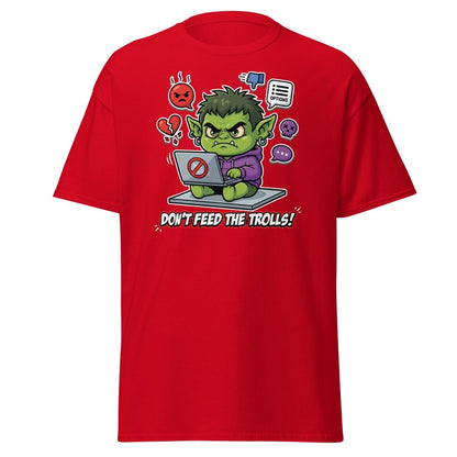 Don't Feed The Trolls T-Shirt | Funny Anti - Troll Tee - Red - TeeRipple