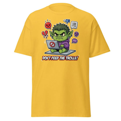 Don't Feed The Trolls T-Shirt | Funny Anti - Troll Tee - Daisy - TeeRipple