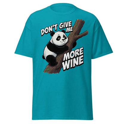 Don't Give Me More Wine Panda T-Shirt – Funny Wine Lover Tee - Tropical Blue - TeeRipple