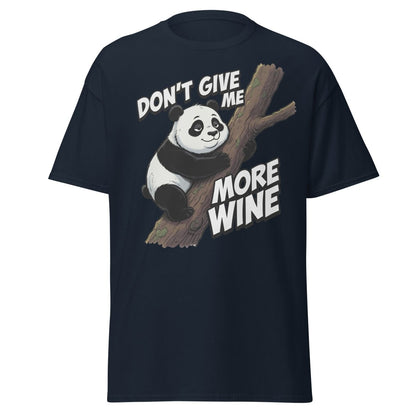 Don't Give Me More Wine Panda T-Shirt – Funny Wine Lover Tee - Navy - TeeRipple