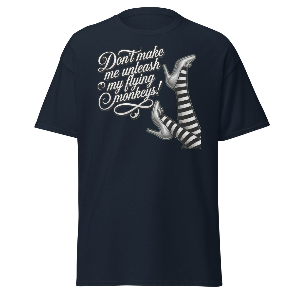 Don't Make Me Unleash My Flying Monkeys T-Shirt | Wizard of Oz Tee - Navy - TeeRipple