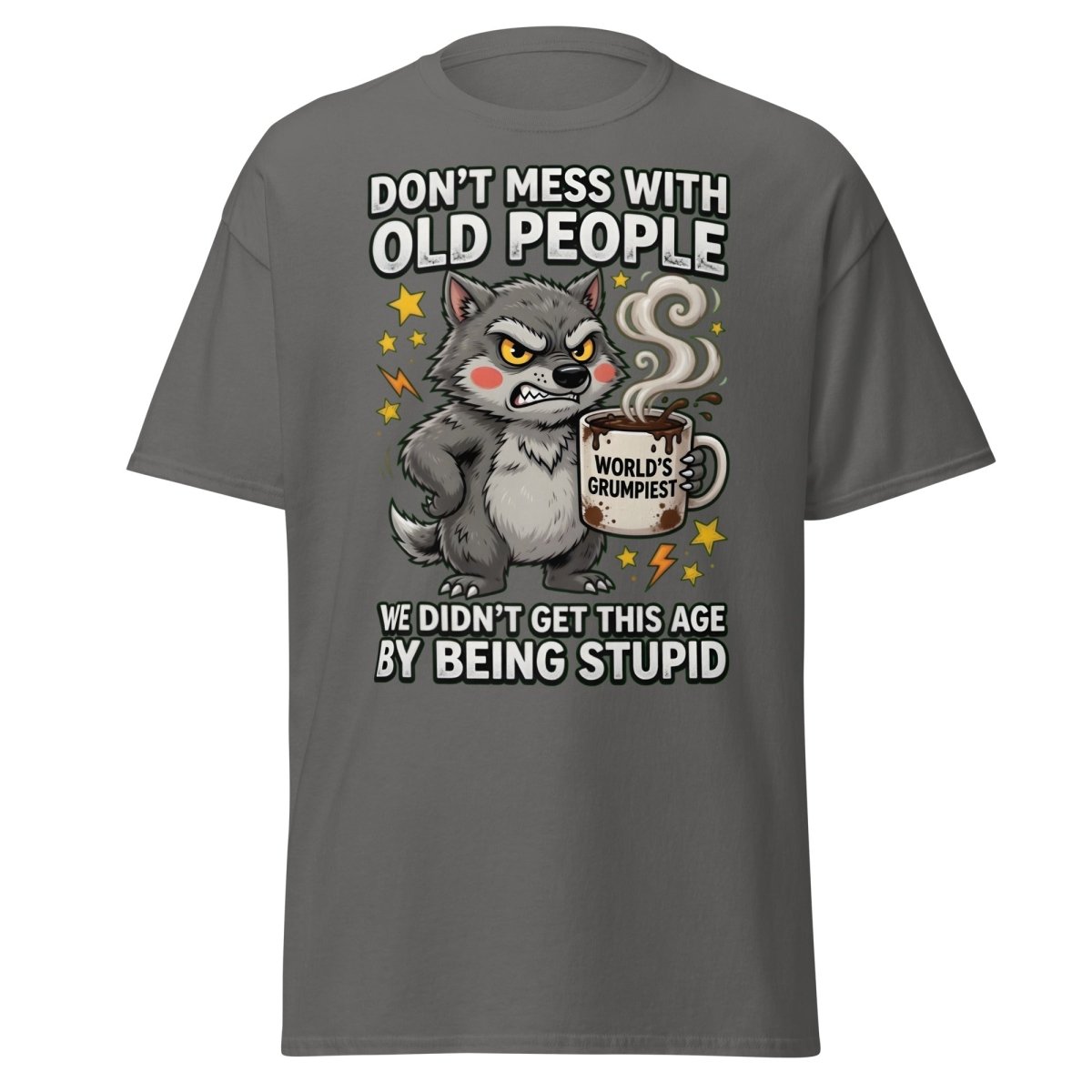 Don't Mess With Old People Grumpy Wolf T-Shirt - Charcoal - TeeRipple
