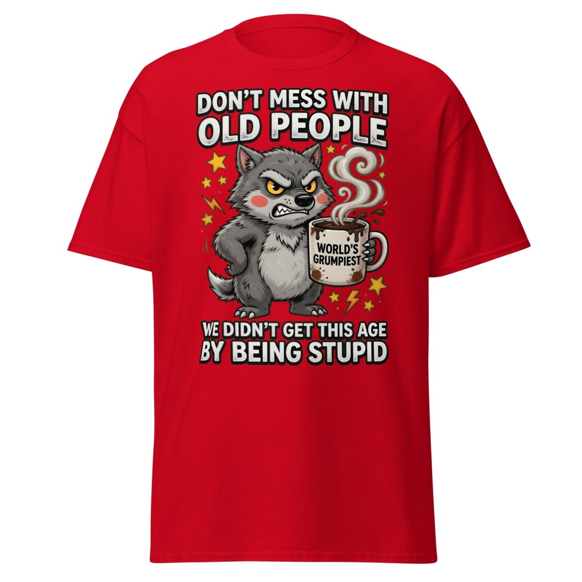 Don't Mess With Old People Grumpy Wolf T-Shirt - Red - TeeRipple