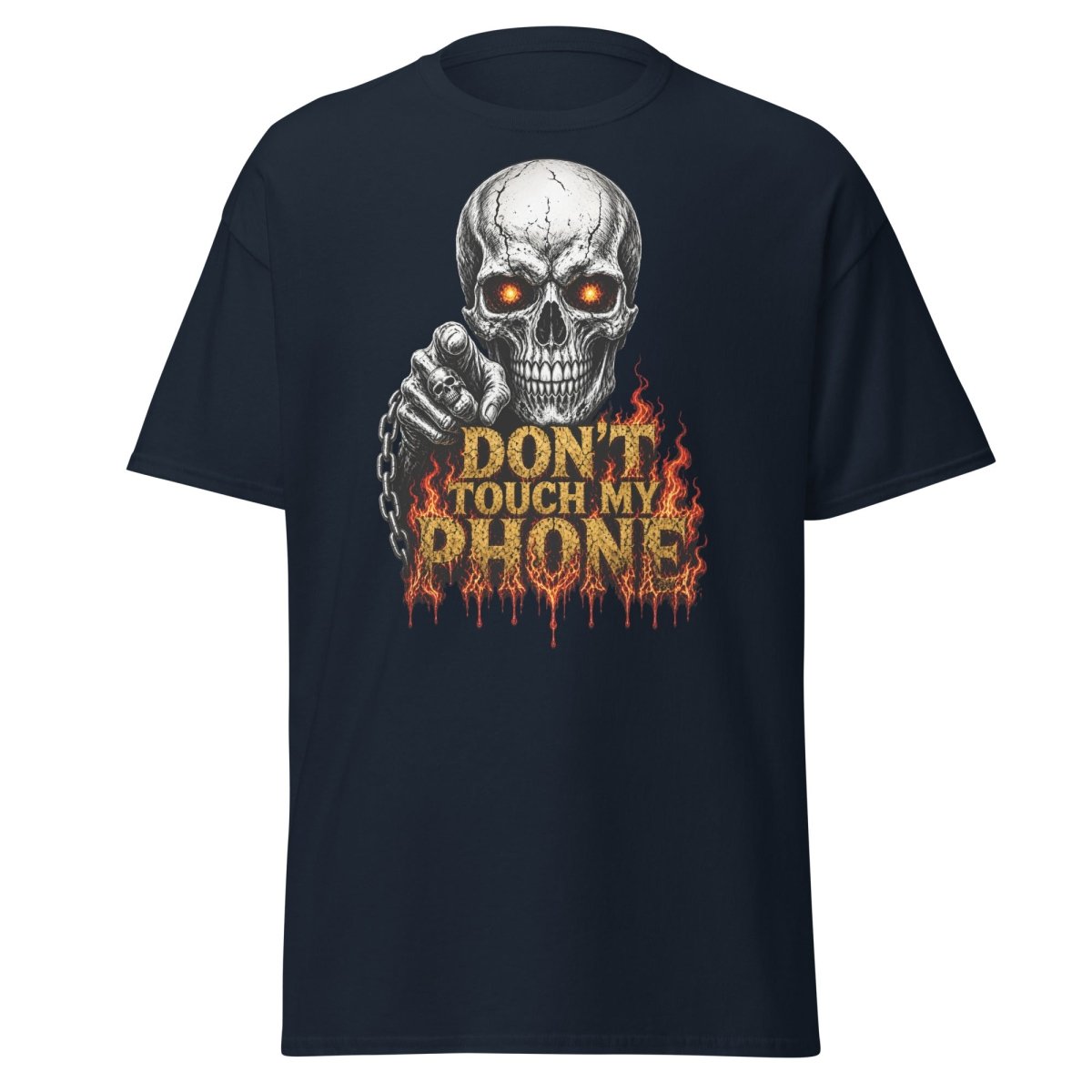Don’t Touch My Phone Fiery Skull T-Shirt - Navy - TeeRipple