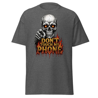 Don’t Touch My Phone Fiery Skull T-Shirt - Dark Heather - TeeRipple