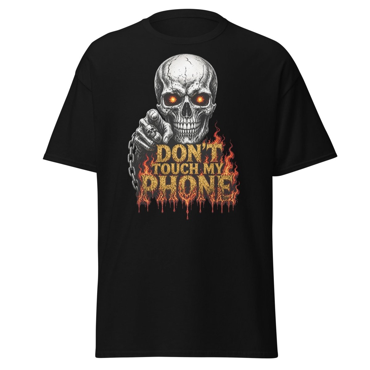 Don’t Touch My Phone Fiery Skull T-Shirt - Black - TeeRipple