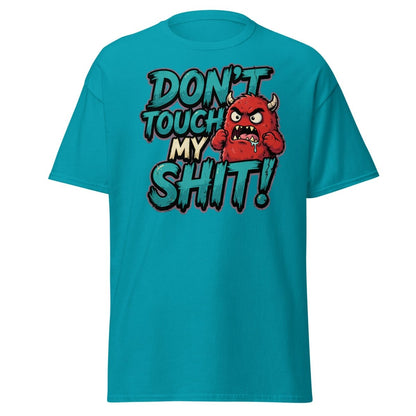 Don't Touch My Shit Funny Monster T-Shirt - Tropical Blue - TeeRipple