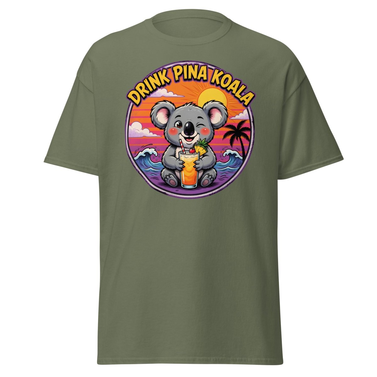 Drink Pina Koala T-Shirt - Funny Koala Pun Tropical Tee - Military Green - TeeRipple