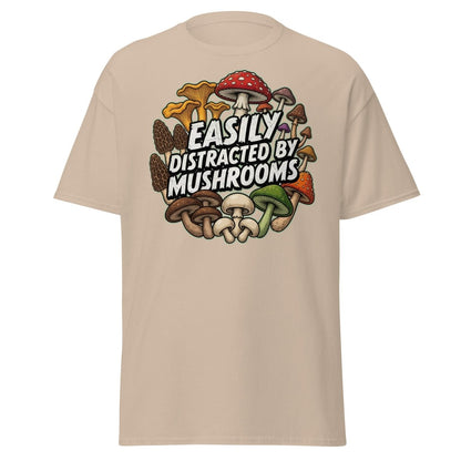 Easily Distracted By Mushrooms T-Shirt | Funny Forager Tee - Sand - TeeRipple