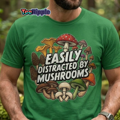 Easily Distracted By Mushrooms T-Shirt | Funny Forager Tee - Maroon - TeeRipple