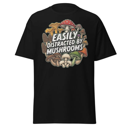 Easily Distracted By Mushrooms T-Shirt | Funny Forager Tee - Black - TeeRipple