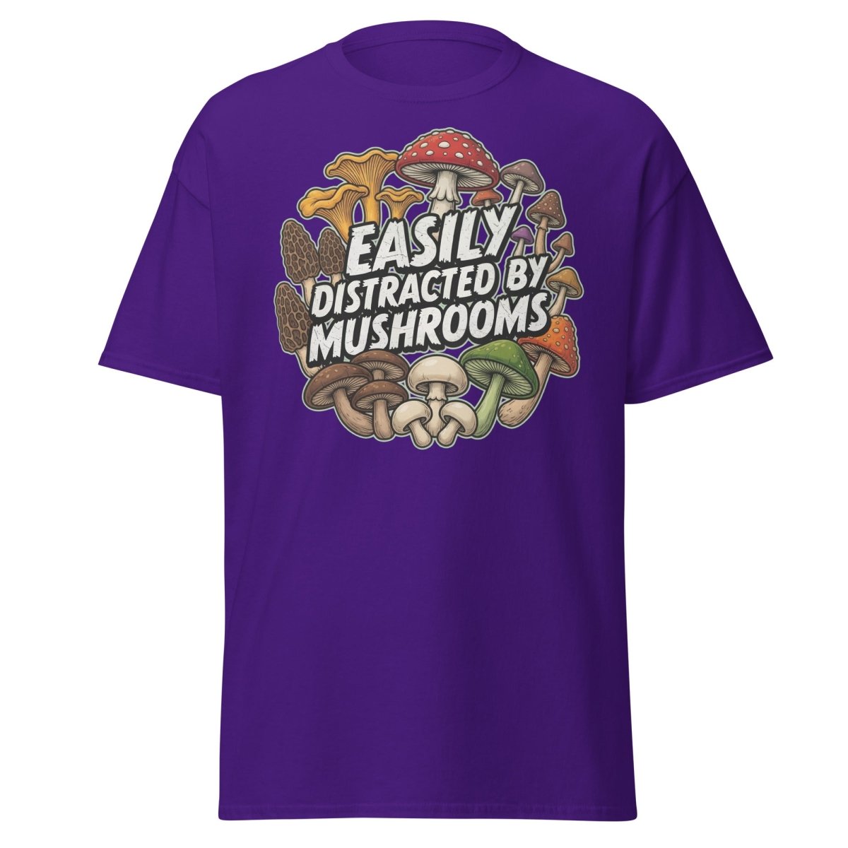 Easily Distracted By Mushrooms T-Shirt | Funny Forager Tee - Purple - TeeRipple