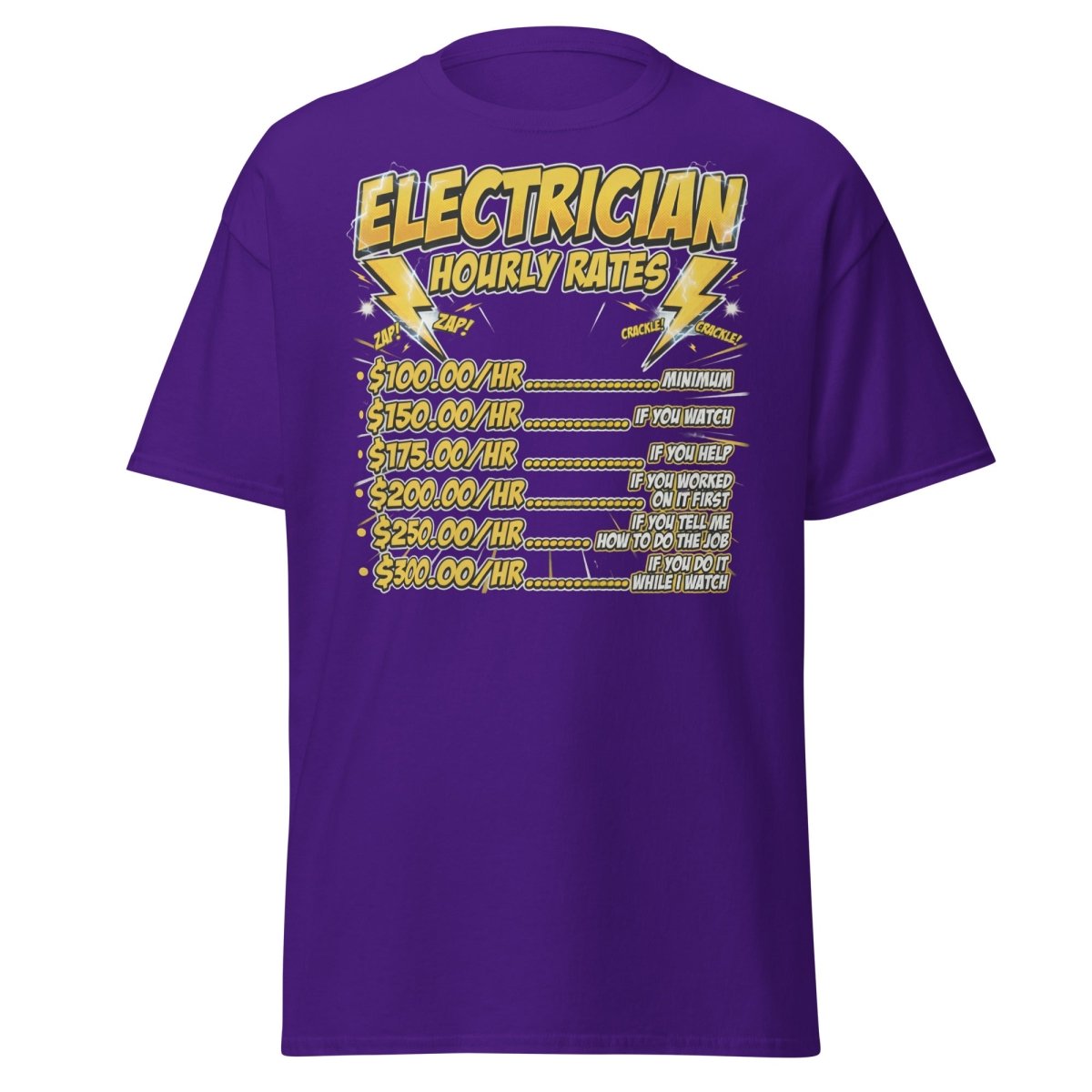 Electrician Hourly Rates Funny T-Shirt - Purple - TeeRipple