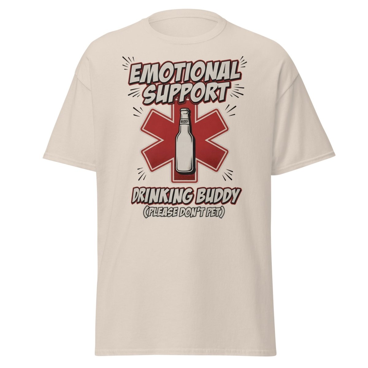 Emotional Support Drinking Buddy Beer T-Shirt Funny - Natural - TeeRipple
