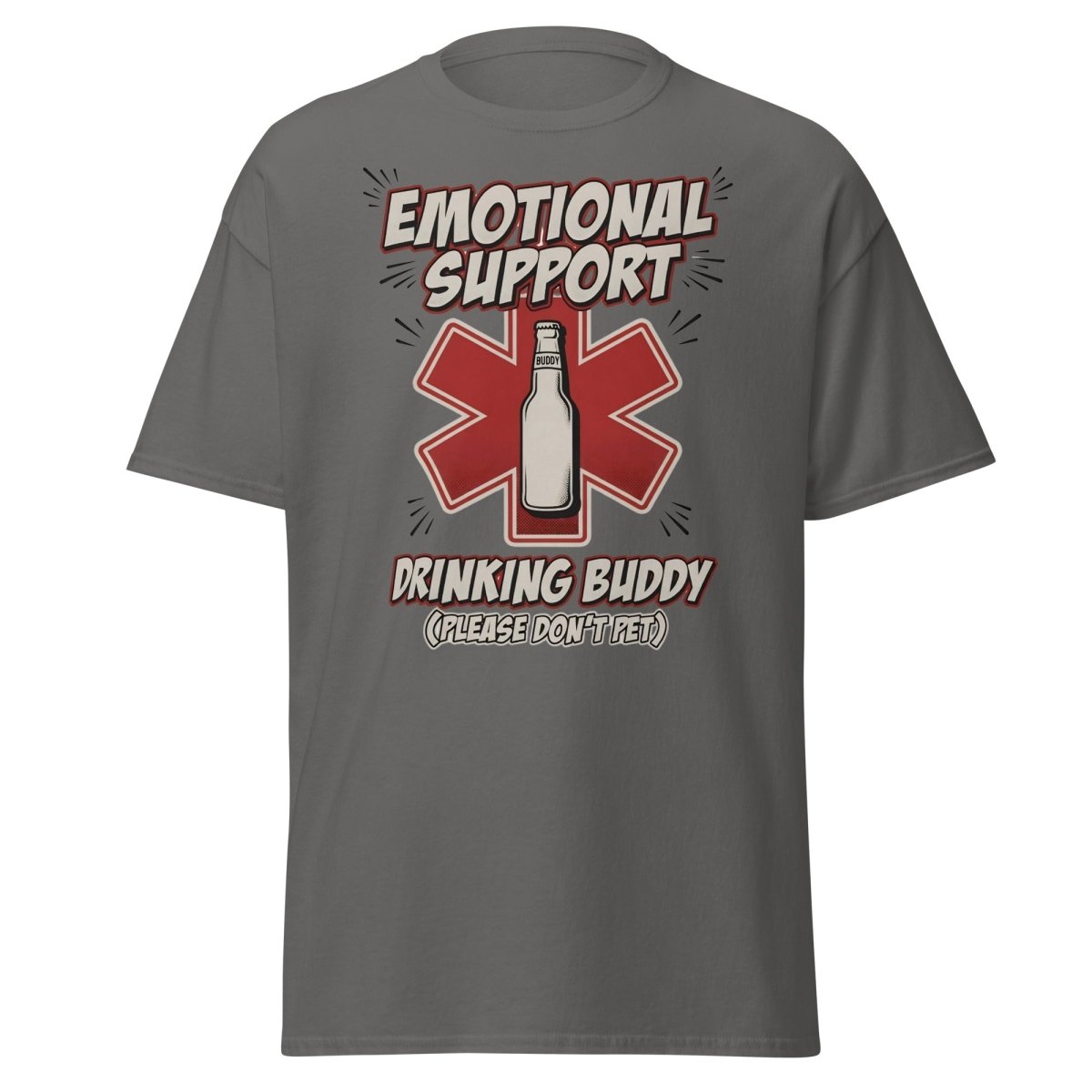 Emotional Support Drinking Buddy Beer T-Shirt Funny - Charcoal - TeeRipple