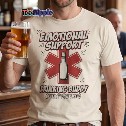 Emotional Support Drinking Buddy Beer T-Shirt Funny - Maroon - TeeRipple