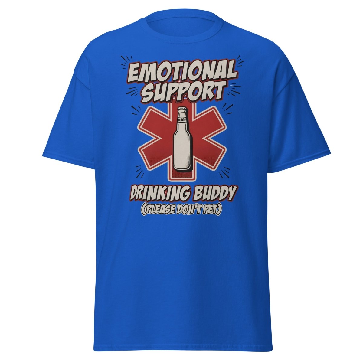 Emotional Support Drinking Buddy Beer T-Shirt Funny - Royal - TeeRipple