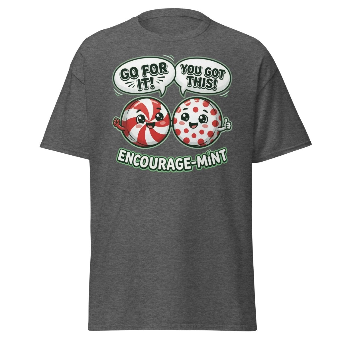 Encourage-Mint Funny Motivational T-Shirt – Peppermint Pun Tee - Dark Heather - TeeRipple