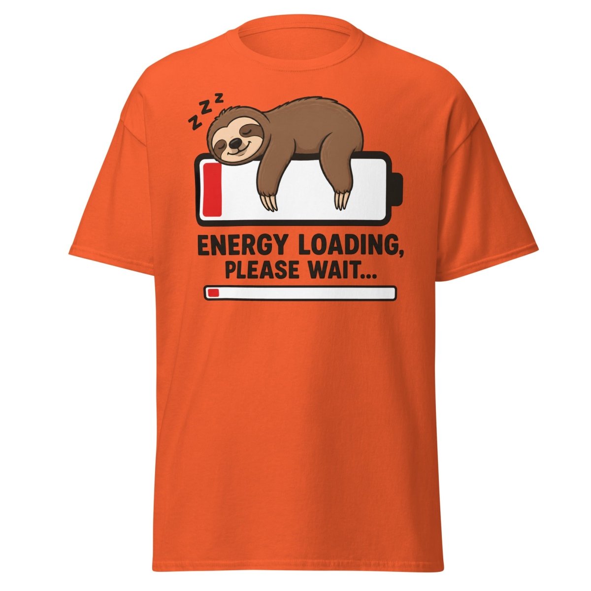Energy Loading Please Wait Sloth Tee - Orange - TeeRipple