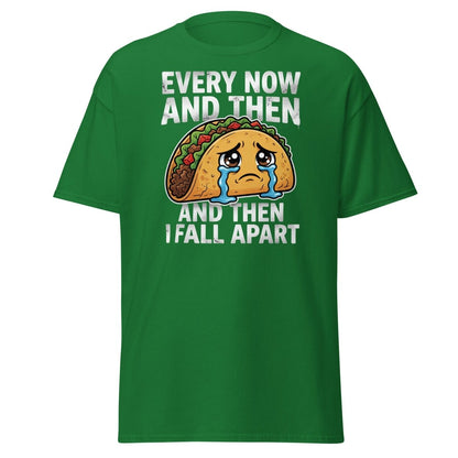 Every Now And Then Taco T-Shirt – Funny Crying Taco Tee - Turf Green - TeeRipple