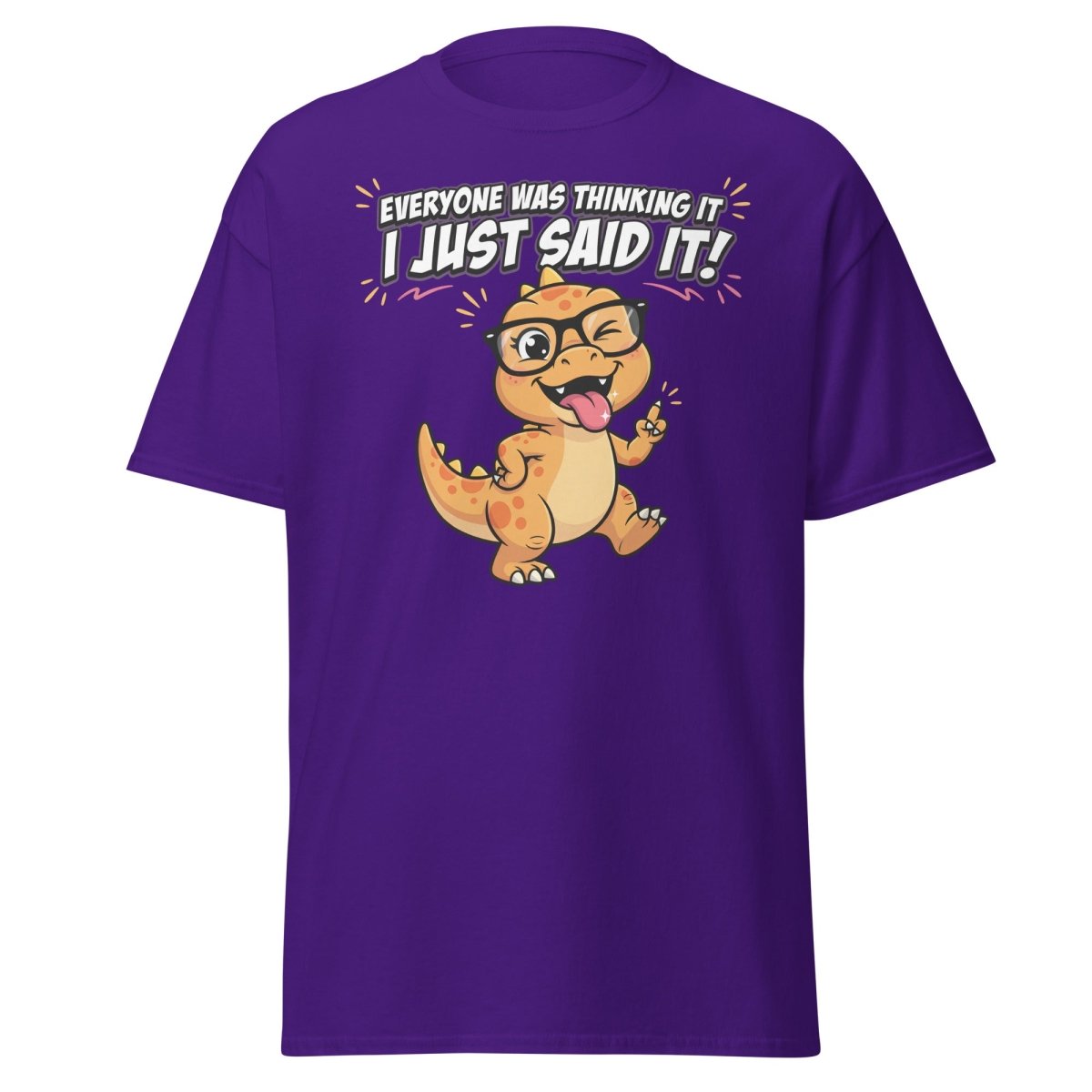 Everyone Was Thinking It Dinosaur T-Shirt - Purple - TeeRipple