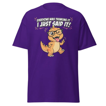 Everyone Was Thinking It Dinosaur T-Shirt - Purple - TeeRipple