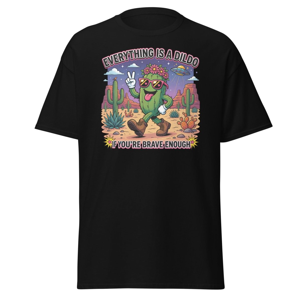Everything Is A Dildo If You're Brave Enough T-Shirt - Black - TeeRipple