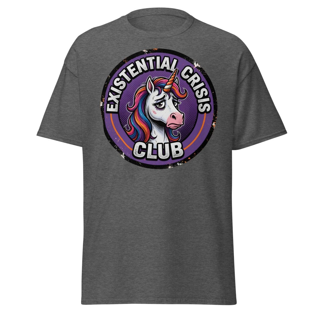 Existential Crisis Club Unicorn T-Shirt – Funny Dark Humor Tee - Dark Heather - TeeRipple