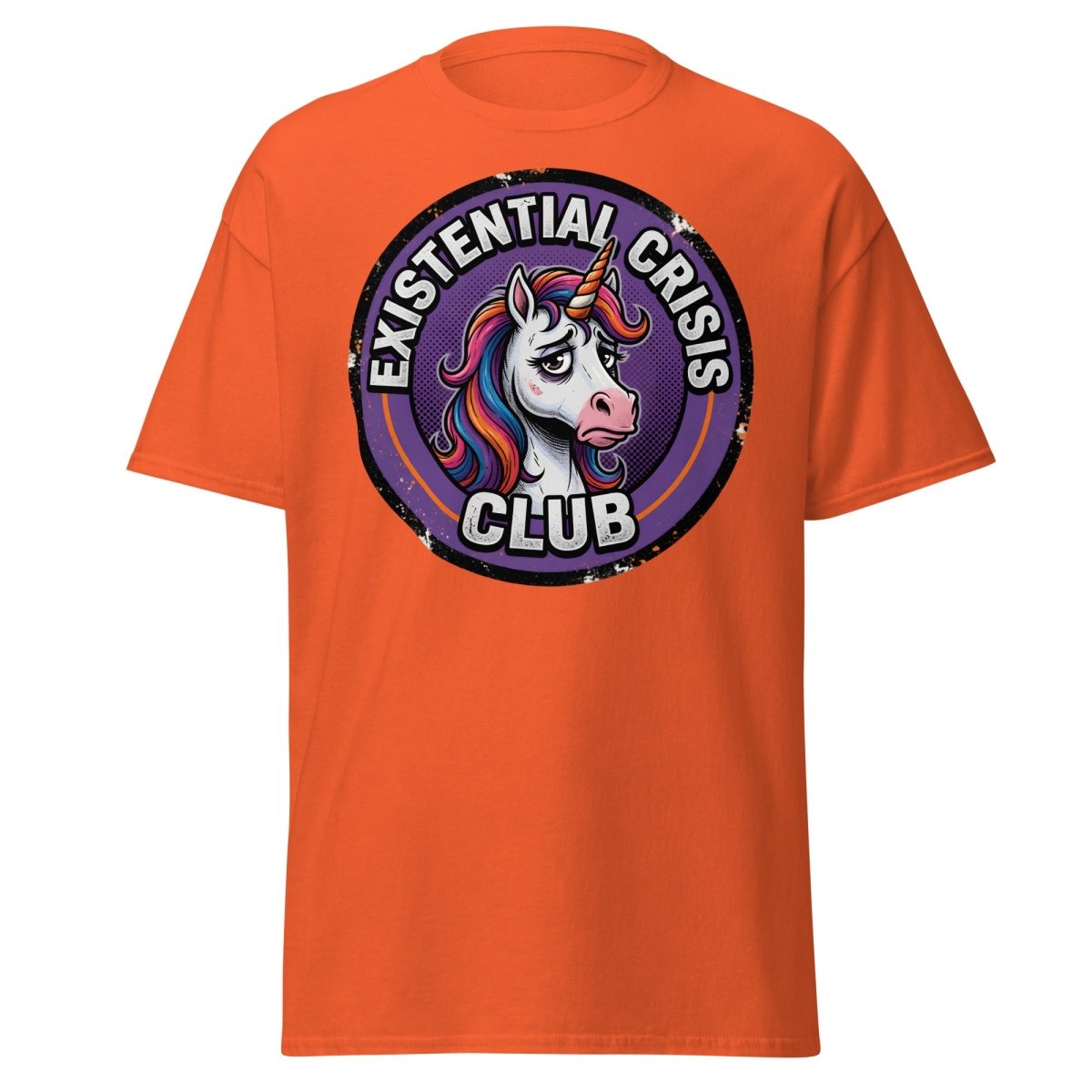 Existential Crisis Club Unicorn T-Shirt – Funny Dark Humor Tee - Orange - TeeRipple