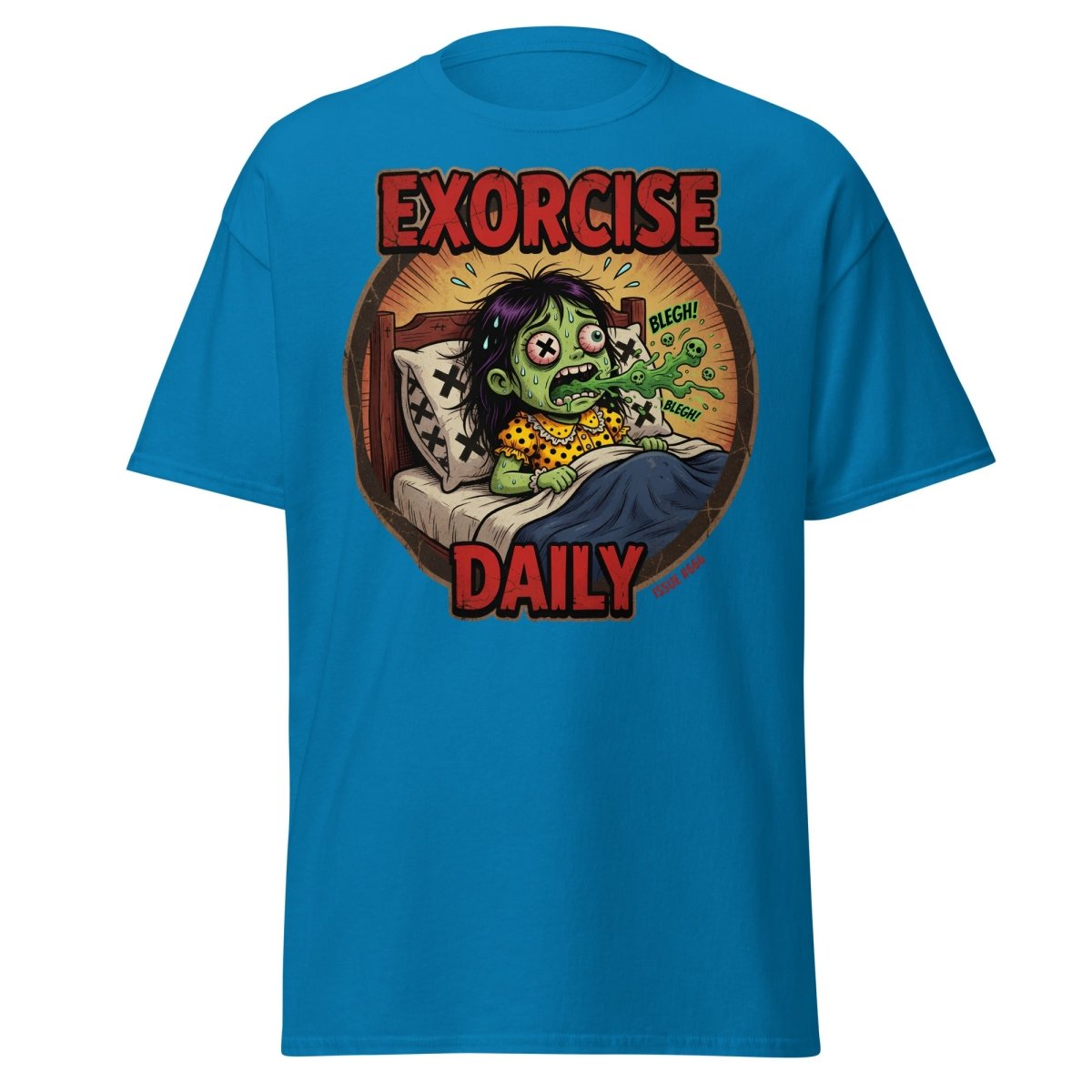 Exorcise Daily Funny Zombie T-Shirt | Horror Dark Humor Tee - Sapphire - TeeRipple