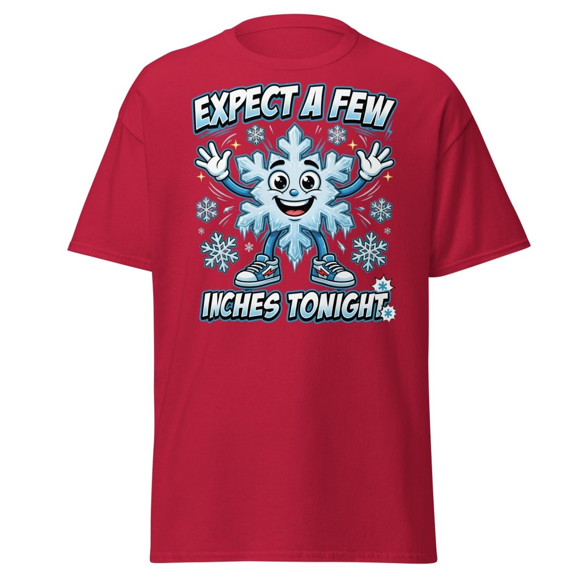 Expect a Few Inches Tonight Funny Snowflake T-Shirt - Cardinal - TeeRipple