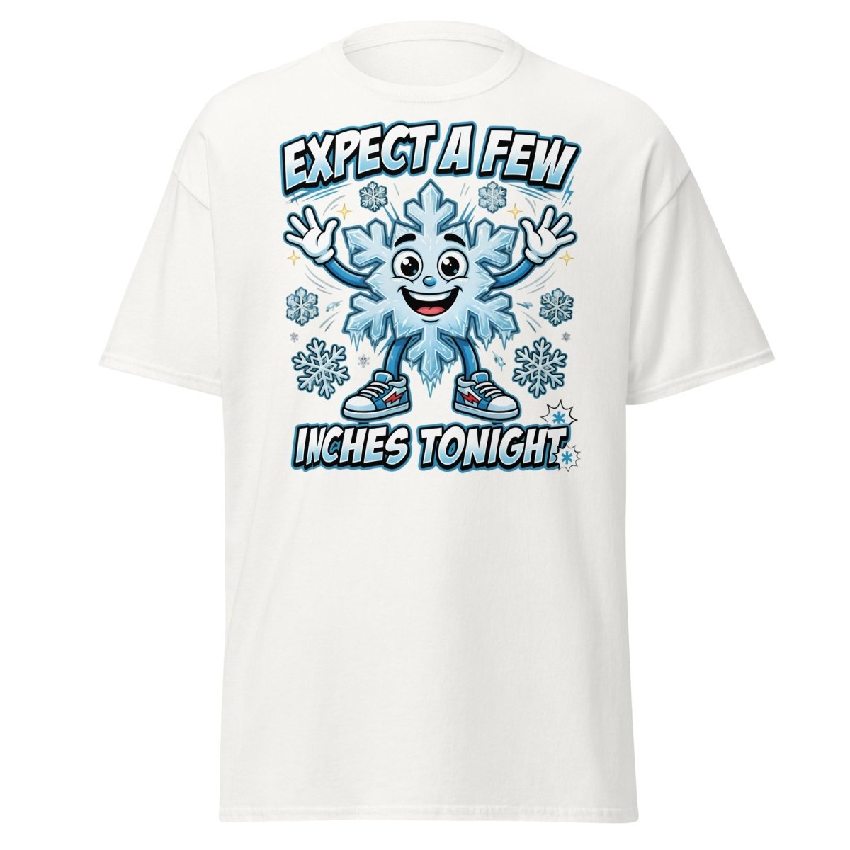 Expect a Few Inches Tonight Funny Snowflake T-Shirt - White - TeeRipple