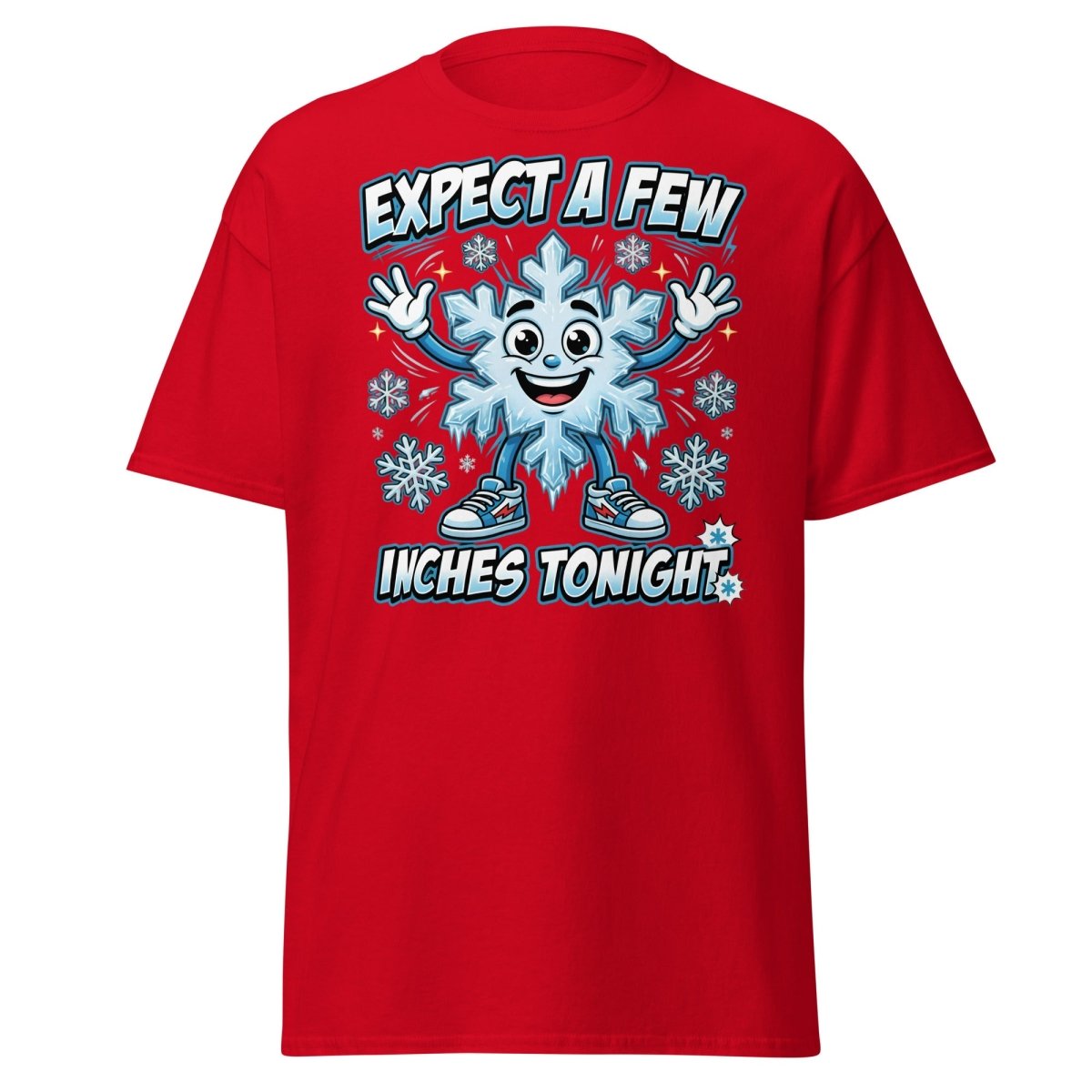 Expect a Few Inches Tonight Funny Snowflake T-Shirt - Red - TeeRipple