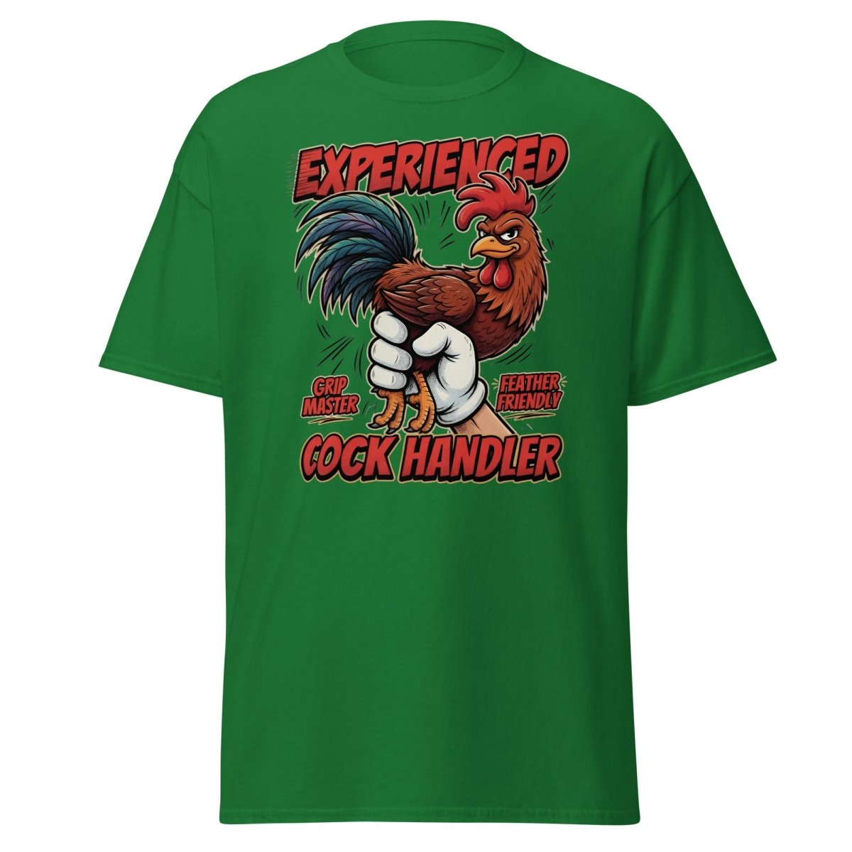 Experienced Cock Handler Funny Rooster T-Shirt - Turf Green - TeeRipple